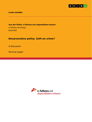 cover image of Decarcerative policy. Soft on crime?